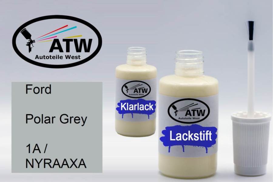 Ford, Polar Grey, 1A / NYRAAXA: 20ml Lackstift + 20ml Klarlack - Set, von ATW Autoteile West.
